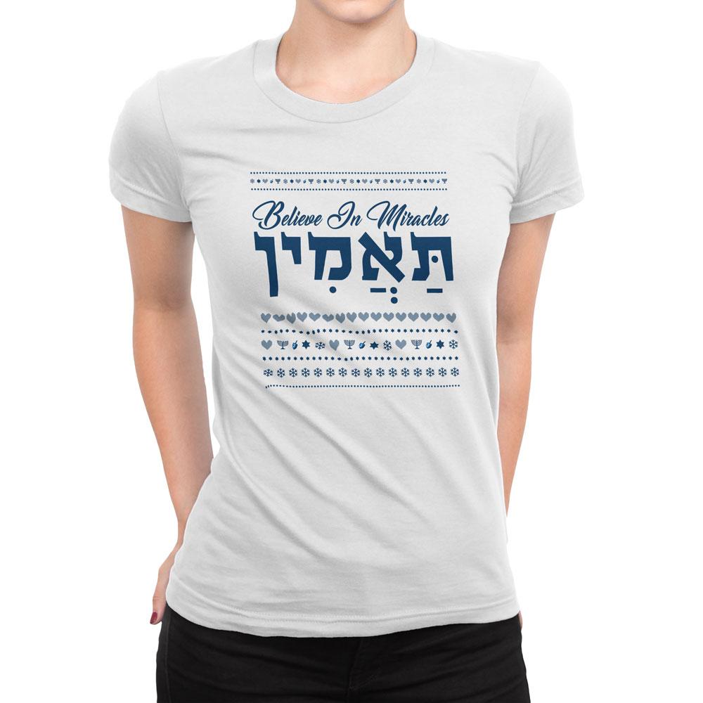 Believe In Miracles - Women's Hanukkah T Shirt-WearBU.com