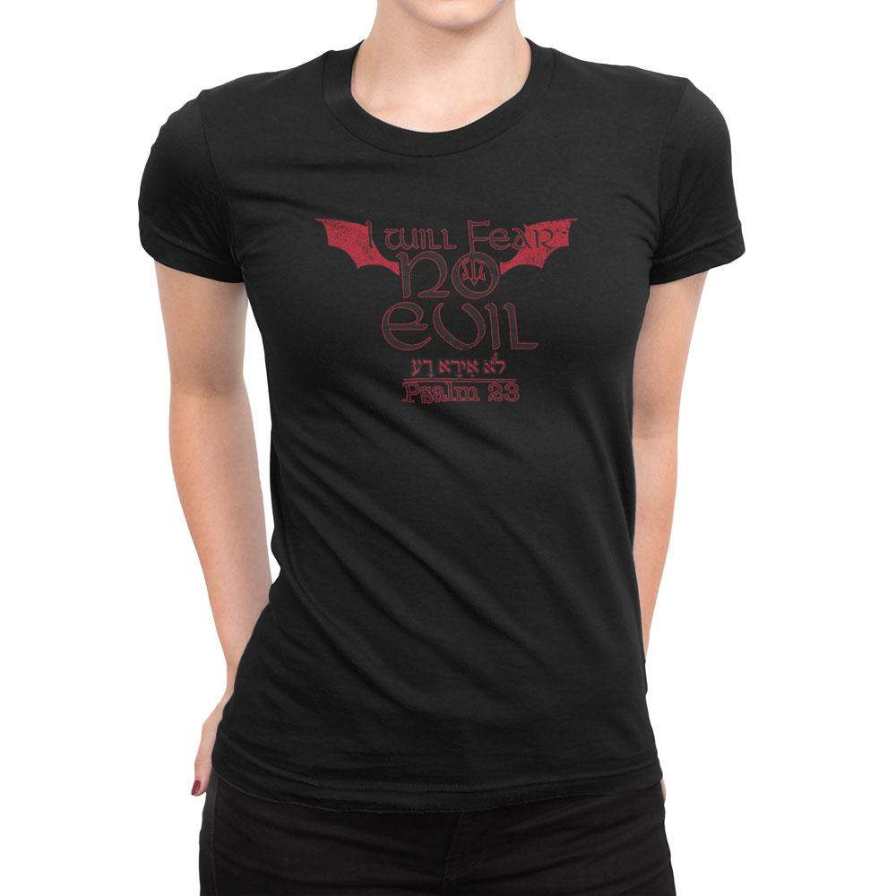 I Will Fear No Evil - Women's Faith T Shirt-WearBU.com